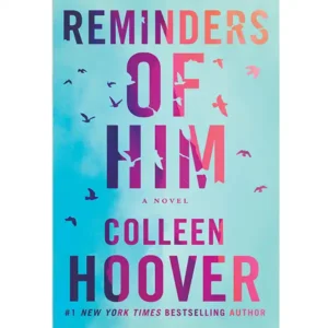 کتاب Reminders of Him اثر Colleen Hoover