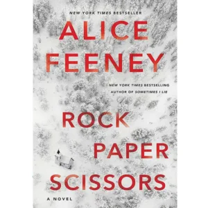 کتاب Rock Paper Scissors اثر Alice Feeney