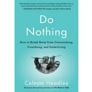 کتاب do nothing اثر Celeste Headlee