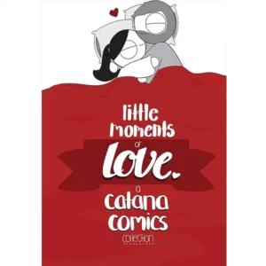 کتاب Little Moments of Love  اثر Catana Chetwynd