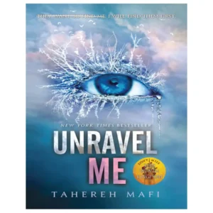 کتاب Unravel Me اثر Tahereh Mafi