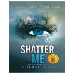 کتاب Shatter Me اثر Tahereh Mafi