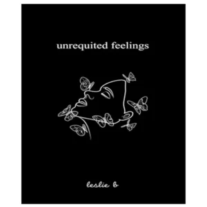 کتاب Unrequited Feelings اثر Leslie B