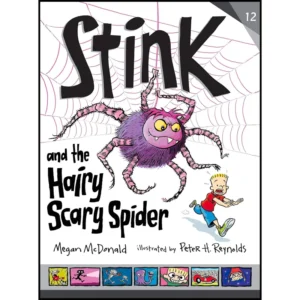 کتاب Stink 12 Stink and the Hairy Scary Spider اثر مگان مک دونالد
