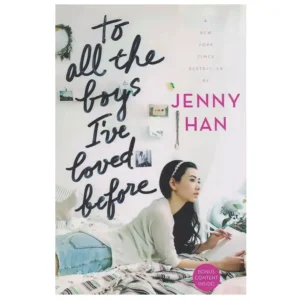 کتاب  To All the Boys I’ve Loved Before اثر جنی هان