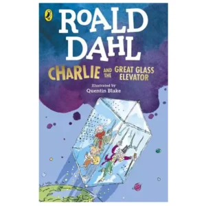 کتاب Charlie and the Great Glass Elevator اثر رولد دال