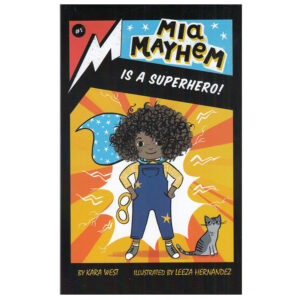 کتاب Mia mayhem 1 is a superhero اثر کارا وست