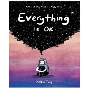 کتاب Everything Is OK اثر دبی تانگ