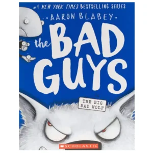 کتاب The Bad Guys in The Big Bad Wolf اثر آرون بلیبی