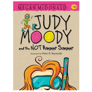 کتاب Judy Moody and the NOT Bummer Summer اثر مگان مک دونالد