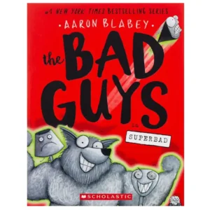 کتاب The Bad Guys in Superbad اثر آرون بلیبی