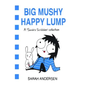 کتاب BIG MUSHY HAPPY LUMP اثر سارا اندرسن
