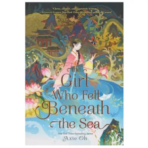 کتاب Thr girl who fell beneath the sea اثر اکسی اوه